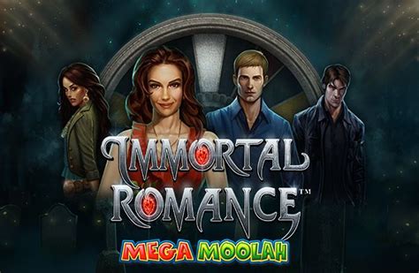 Immortal Romance Mega Moolah Bet365