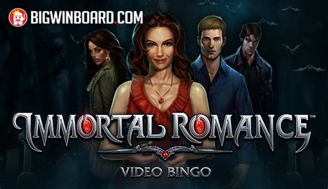 Immortal Romance Video Bingo Bet365