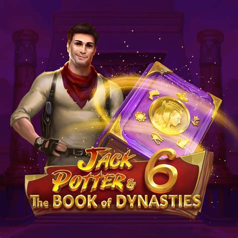 Jack Potter The Book Of Dynasties 6 Brabet