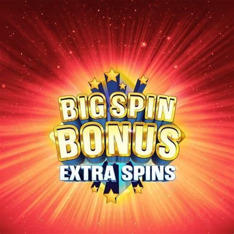 Jogar Big Spin Bonus Extra Spins Com Dinheiro Real