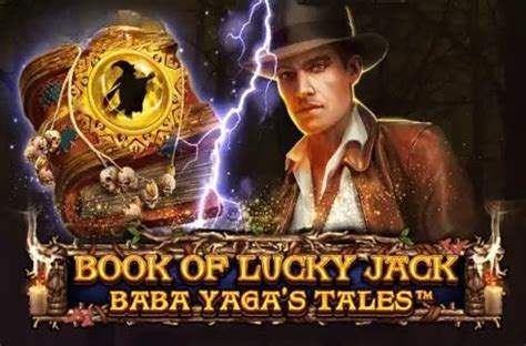 Jogar Book Of Lucky Jack Baba Yaga S Tales Com Dinheiro Real