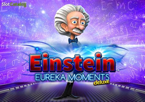 Jogar Einstein Eureka Moments Com Dinheiro Real