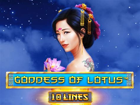 Jogar Goddess Of Lotus 10 Lines No Modo Demo