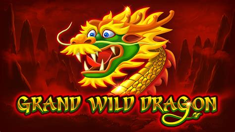 Jogar Grand Wild Dragon 20 No Modo Demo