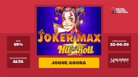 Jogar Joker Max Hit N Roll No Modo Demo