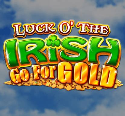 Jogar Luck O The Irish Go For Gold Com Dinheiro Real