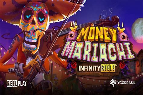 Jogar Money Mariachi Infinity Reels No Modo Demo