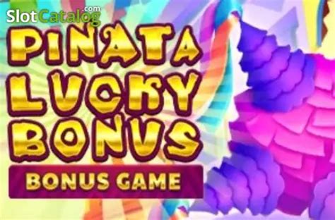 Jogar Pinata Lucky Bonus Com Dinheiro Real