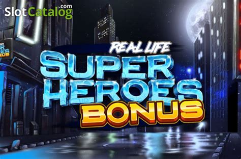 Jogar Real Life Super Heroes Bonus No Modo Demo