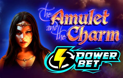 Jogar The Amulet And The Charm Power Bet Com Dinheiro Real