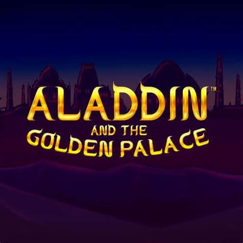 Jogue Aladdin And The Golden Palace Online