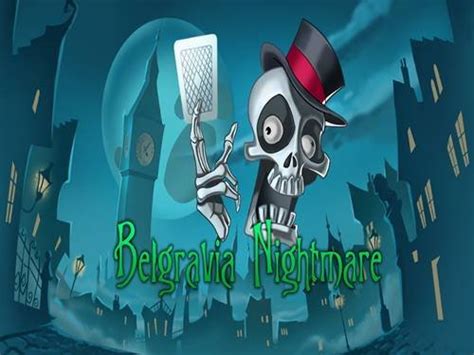 Jogue Belgravia Nightmare Online