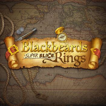 Jogue Blackbeards Superslice Rings Online