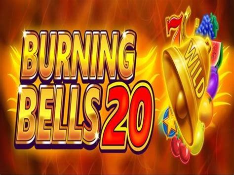 Jogue Burning Bells 20 Online