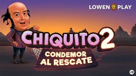 Jogue Chiquito 2 Online