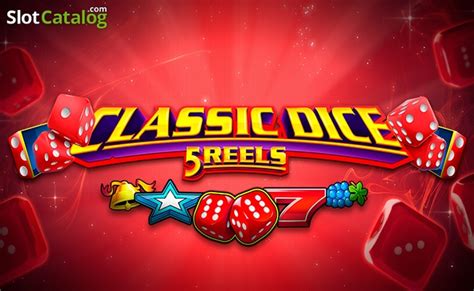 Jogue Classic Dice 5 Reels Online