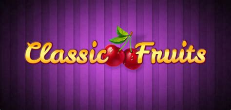 Jogue Classic Fruits Online