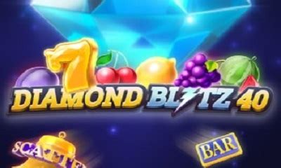 Jogue Diamond Blitz 40 Online