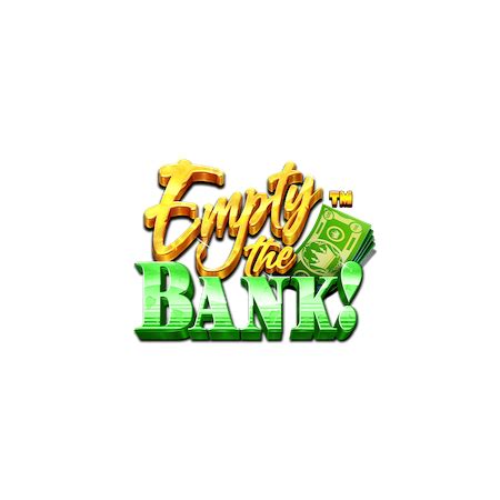 Jogue Empty The Bank Online