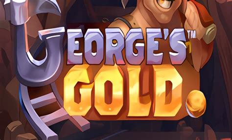 Jogue George S Gold Online