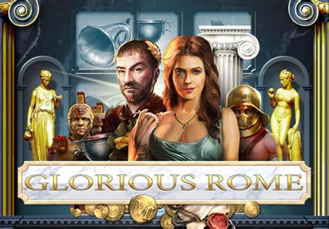 Jogue Glorious Rome Online