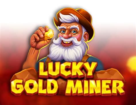 Jogue Lucky Gold Miner Online