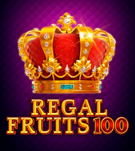 Jogue Regal Fruits 100 Online