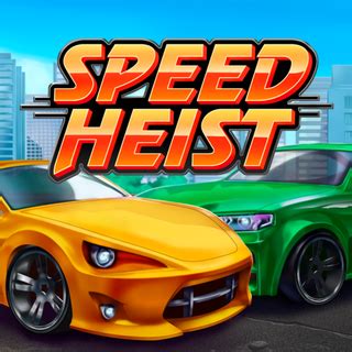 Jogue Speed Heist Online