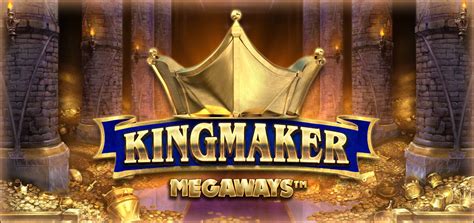 Kingmaker Megaways Blaze