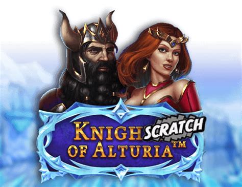Knights Of Alturia Scratch Betfair