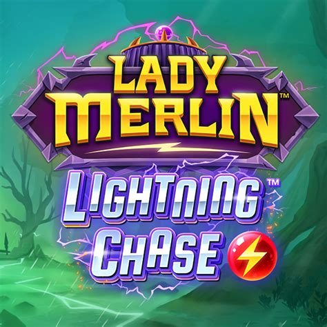 Lady Merlin Lightning Chase 888 Casino
