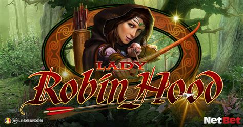 Lady Robin Hood Netbet