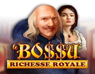 Le Bossu Richesse Royale Novibet