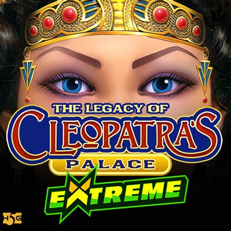 Legacy Of Cleopatra S Palace Extreme 888 Casino