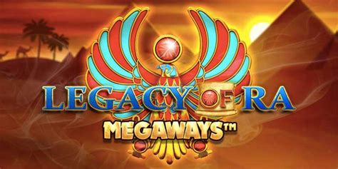 Legacy Of Ra Megaways Review 2024