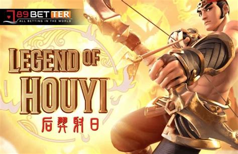 Legend Of Hou Yi Betfair