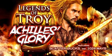 Legends Of Troy Achilles Glory Betano
