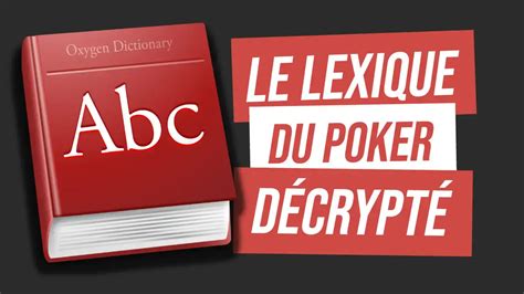Lexique Termes De Poker