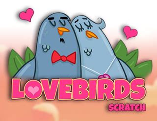 Lovebirds Scratch 1xbet