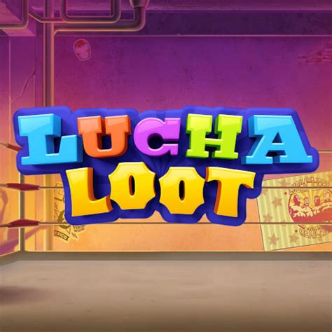 Lucha Loot Slot - Play Online