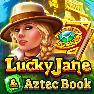 Lucky Jane And Aztec Book Betsul