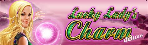 Lucky Lady S Charm Deluxe Netbet