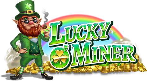 Lucky O Miner Netbet