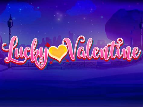 Lucky Valentine Brabet