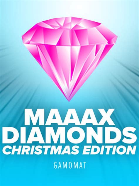 Maaax Diamonds Christmas Edition Bet365