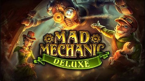 Mad Mechanic Deluxe Brabet