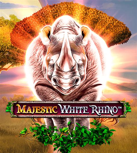 Majestic White Rhino Bwin