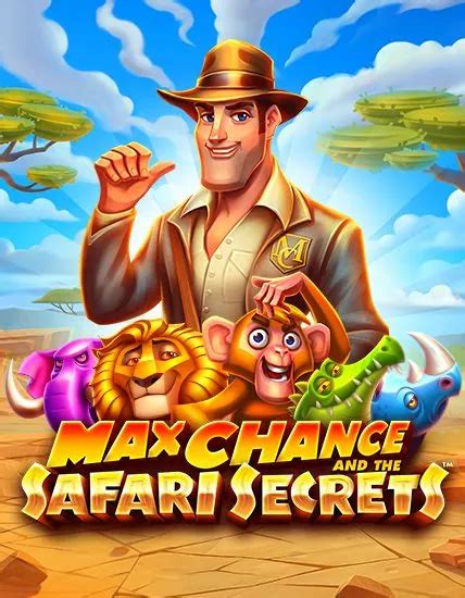 Max Chance And The Safari Secrets Bet365