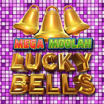 Mega Moolah Lucky Bells Betfair