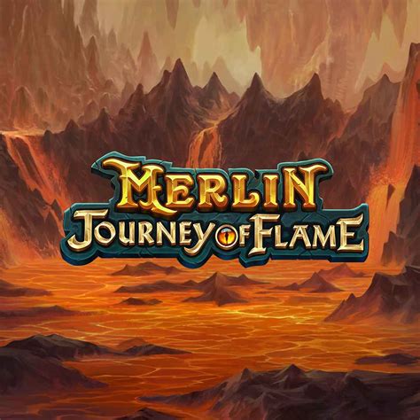 Merlin Journey Of Flame Leovegas